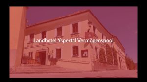 Landhotel Yspertal Vermögenspool